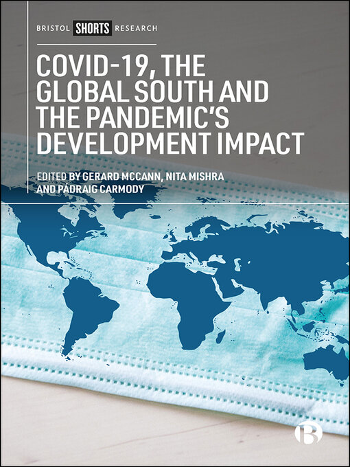 Title details for COVID-19, the Global South and the Pandemic's Development Impact by Gerard McCann - Available